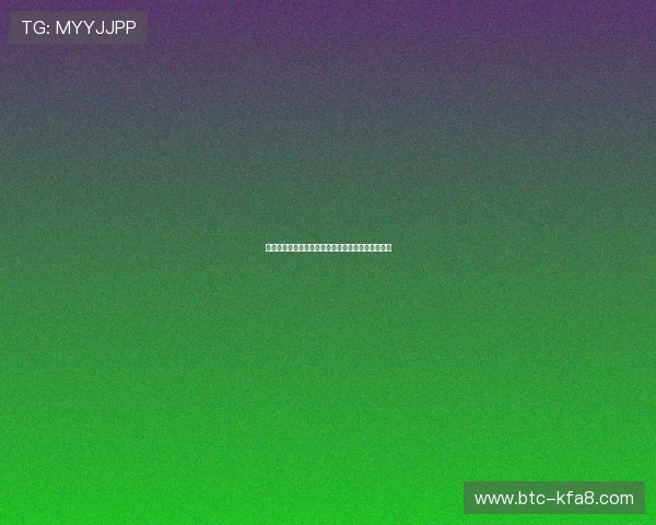 凯发线上官网下载网址查询最新版本及安全验证技巧